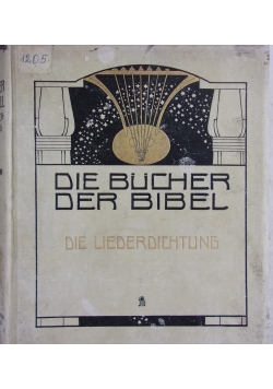 Die Bucher Der Bibel ,1909r.