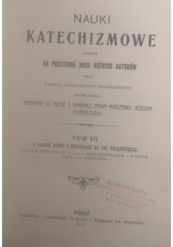 Nauki katechizmowe tom VII, 1912 r.