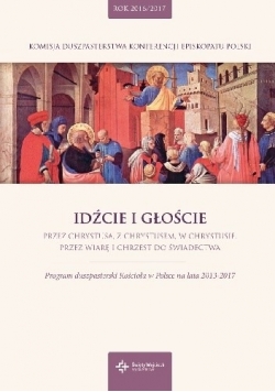 Idźcie i głoście