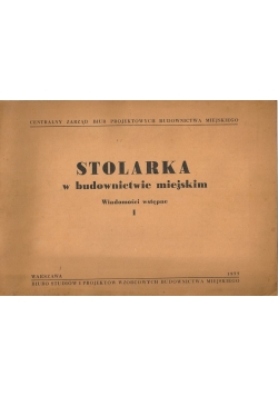 Stolarka w budownictwie miejskim