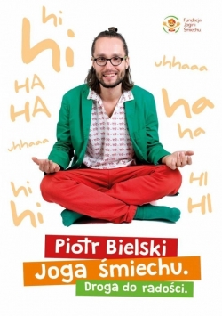 Joga śmiechu. Droga do radości