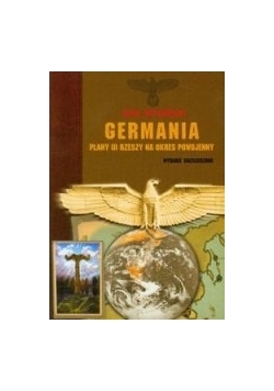 Germania Plany III Rzeszy na okres powojenny