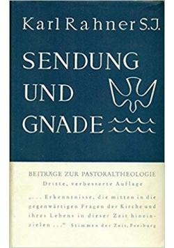 Sendung und Gnade