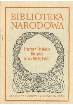 Programy i dyskusje literackie okresu Młodej Polski, BN