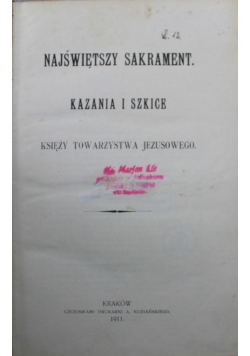 Najświętszy sakrament Kazania i szkice 1911 r.
