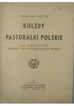 Kolędy Pastorałki Polskie, 1943 r.