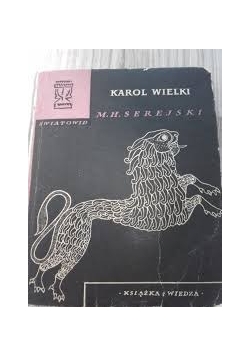 Karol Wielki M. H. Serejski