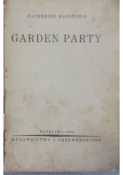 Garden Party,  I  polskie wydanie, 1934 r.