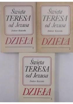 Święta Teresa od Jezusa. Dzieła. Tom I-III