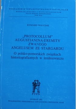 Protocollum Augustianina eremity zwanego Angelusem ze Stargardu
