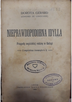 Nieprawdopodobna Idylla, 1906 r.