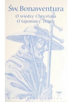 O wiedzy Chrystusa O tajemnicy Trójcy