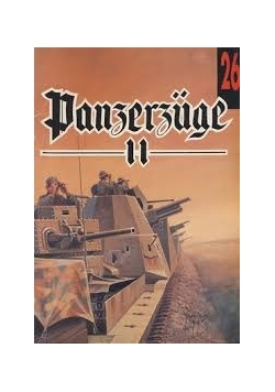 Panzerzuge, cz II