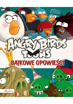 Angry Birds Toons Bajkowe opowieści