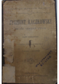Zygmunt Kaczkowski jego życie i działalność literacka, 1898 r.