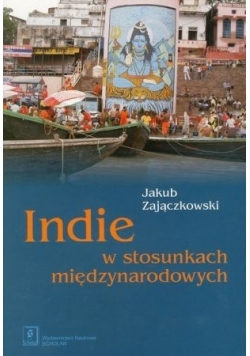 Indie w stosunkach międzynarodowych