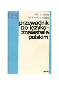Przewodnik po językoznawstwie polskim