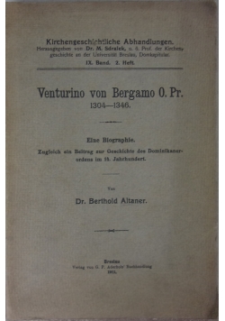 Venturino von Bergamo O.Pr. 1304-1346, 1911 r.