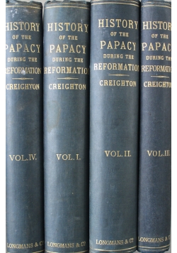 A History of the Papacy During the Period of the Reformation 4 Tomy ok 1890 r.