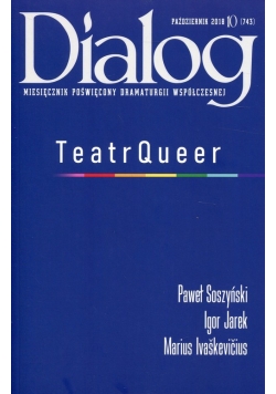 Dialog 2018/10 Teatr Queer