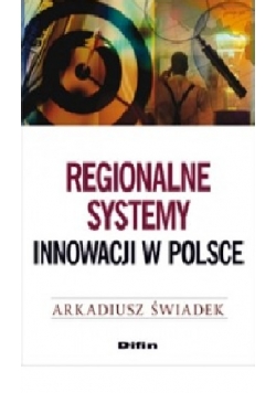 Regionalne systemy innowacji w Polsce