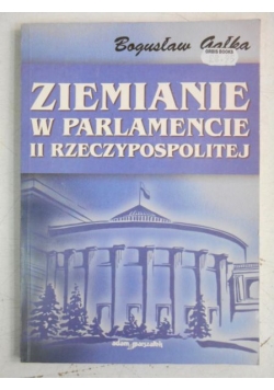 Ziemianie w parlamencie II Rzeczypospolitej