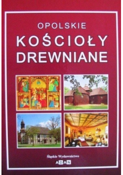 Opolskie kościoły drewniane