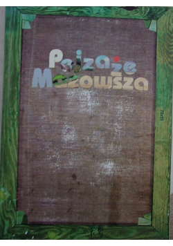 Pejzaże Mazowsza