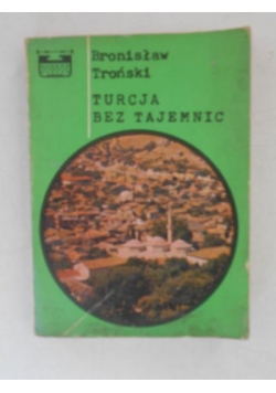 Turcja bez tajemnic