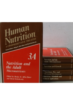 Human Nutrition a  Comprehensive Treatise 5 tomów