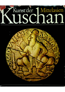 Kunst der Kuschan