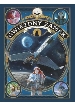 Gwiezdny zamek 1869 Podbój kosmosu Tom 2