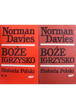 Boże igrzysko Historia Polski  tom 1 i 2