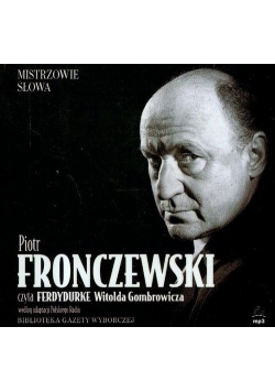 Piotr Fronczewski czyta Ferdydurke Audiobook Nowa