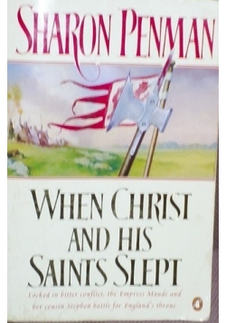 When Christ and His Saints Slept