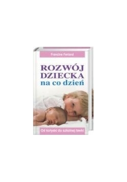 Rozwój dziecka na co dzień