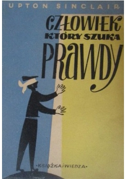 Człowiek który szuka prawdy