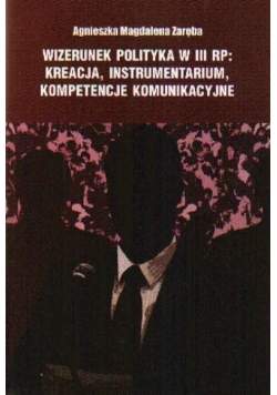 Wizerunek polityka w III RP