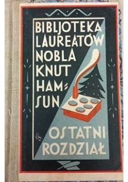 Ostatni rozdział, 1927 r.
