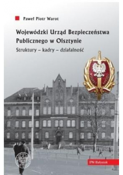 Wojewódzki Urząd Bezpieczeństwa w Olsztynie