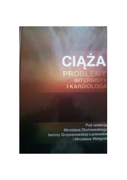 Ciąża. Problemy internisty i kardiologa