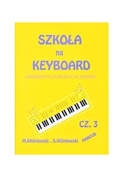 Szkoła na keyboard, część 3