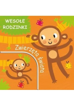 Wesołe rodzinki. Zwierzęta świata