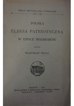 Polska elegia patryotyczna w epoce rozbiorów, 1916r.