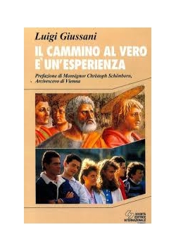 Il cammino al vero e un esperienza