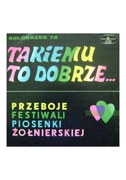 Takiemu to dobrze Przeboje Festiwali Piosenki Żołnierskiej, Płyta winylowa