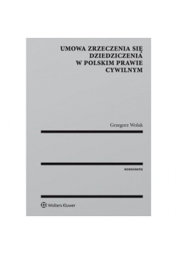 Umowa zrzeczenia się dziedziczenia w polskim...