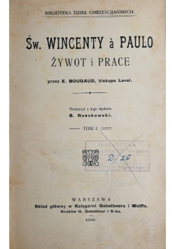 Św. Wincenty a Paulo, 3 tomy w 1, 1911 r.