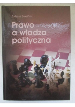 Prawo a władza polityczna