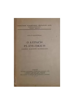 O łupach platejskich, 1947 r.